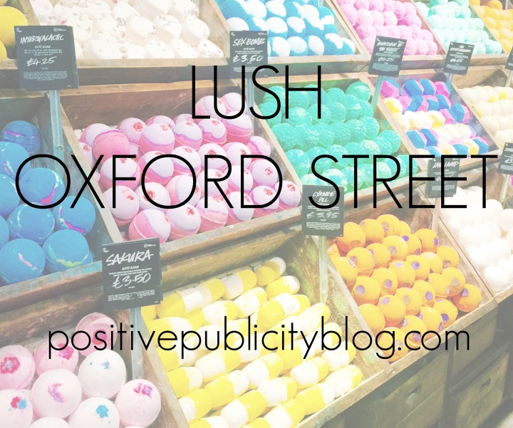 Lush Oxford Street